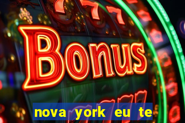 nova york eu te amo filme completo dublado